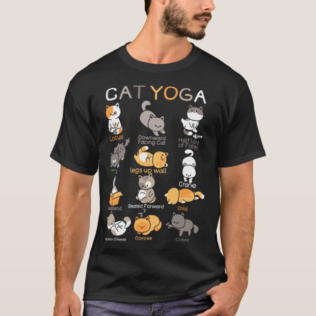 Cat Yoga Poses Zen Meditation Namaste Kitten Cat T-Shirt (Front)