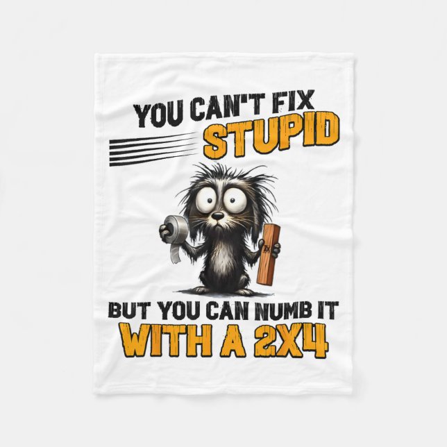 Cat You Can't Fix Stud But You Can Numb It With A  Fleece Blanket (Front)