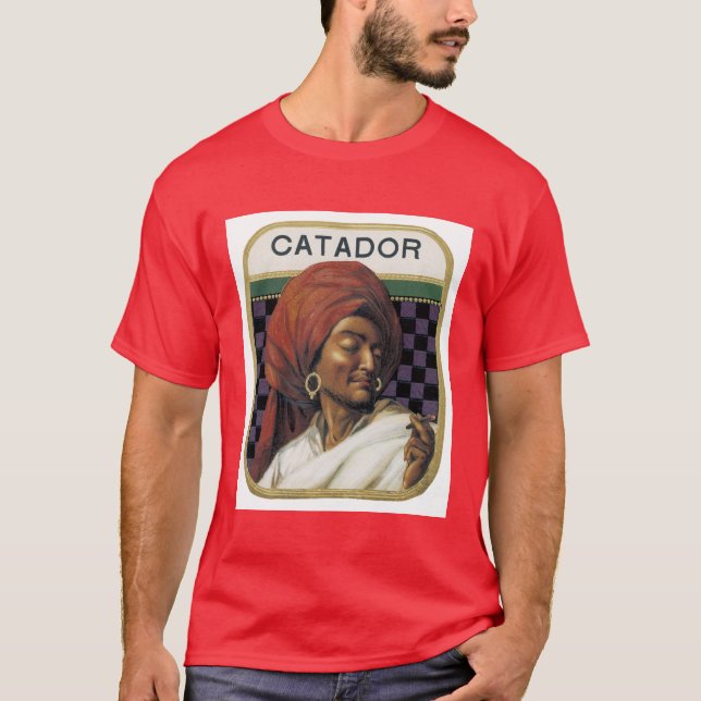 Catador Cigar Advertisement T-Shirt (Front)