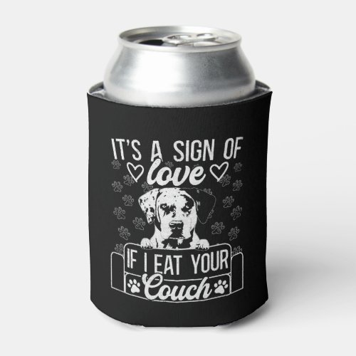 Catahoula Leopard Dog Eat Your Couch I Love My Dog Can Cooler