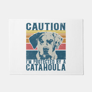 Catahoula Leopard Dog Im Protected By My Dog Doormat
