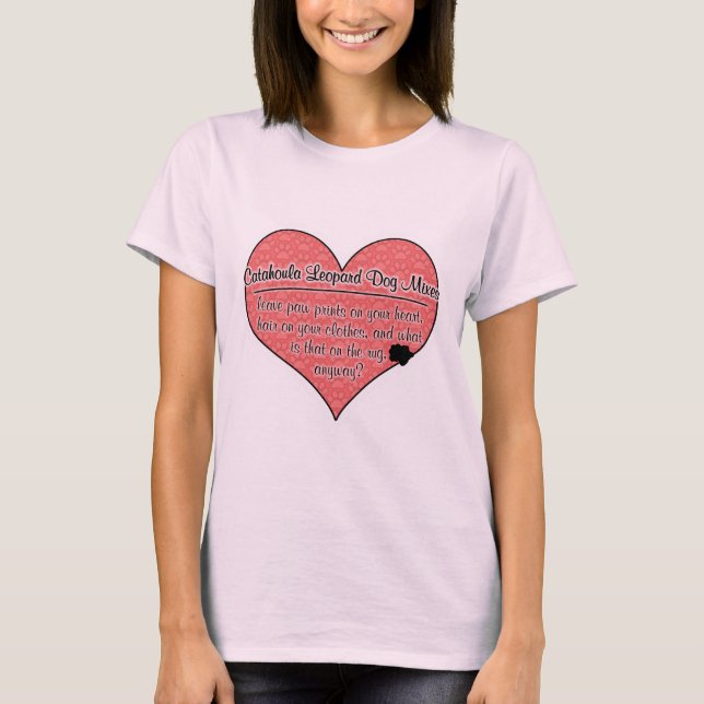 Catahoula Leopard Dog Mixes Paw Prints Dog Humor T-Shirt (Front)