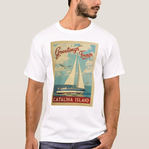 Catalina Island Sailboat Vintage Travel California T_Shirt