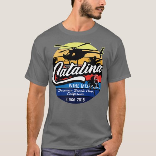 Catalina Wine Mixer Lts T_Shirt