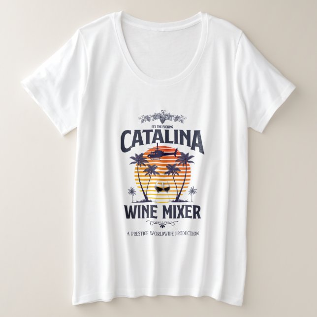 Catalina Wine Mixer Plus Size T-Shirt (Design Front)