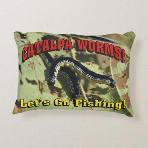 Catalpa Worms Lets Go Fishing Decorative Pillow