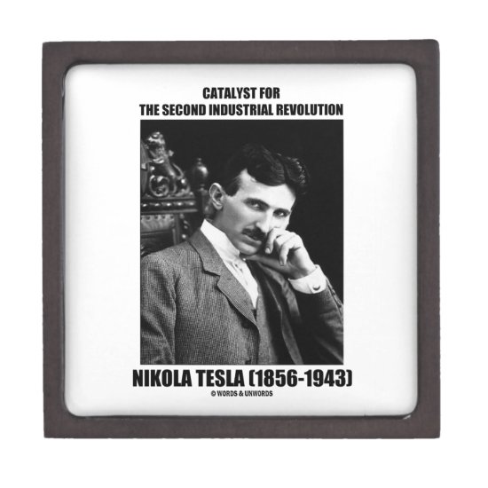 Catalyst For Second Industrial Revolution N. Tesla Keepsake Box