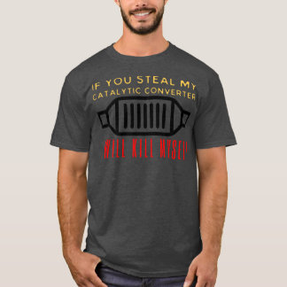 Catalytic Converter 5 T-Shirt