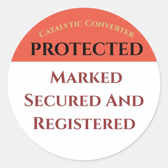 Catalytic Converter Protected, edit text Sticker (Front)