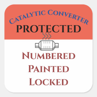 Catalytic Converter Protected, edit text Sticker