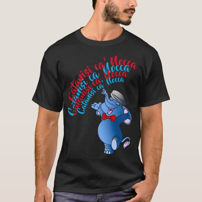 Catanisi ca' Nocca magico Elefante  T-Shirt (Front)