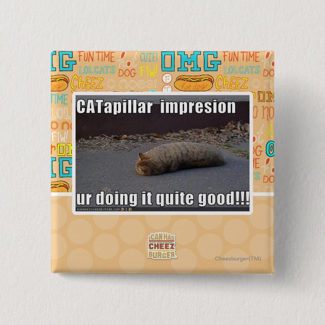 CATapillar Pinback Button (Front)