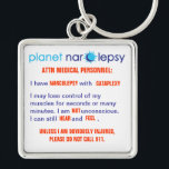Cataplexy Alert Keychain<br><div class="desc">Larger than a necklace,  but can be worn as such. This alert is much easier to read than the smaller necklaces.</div>