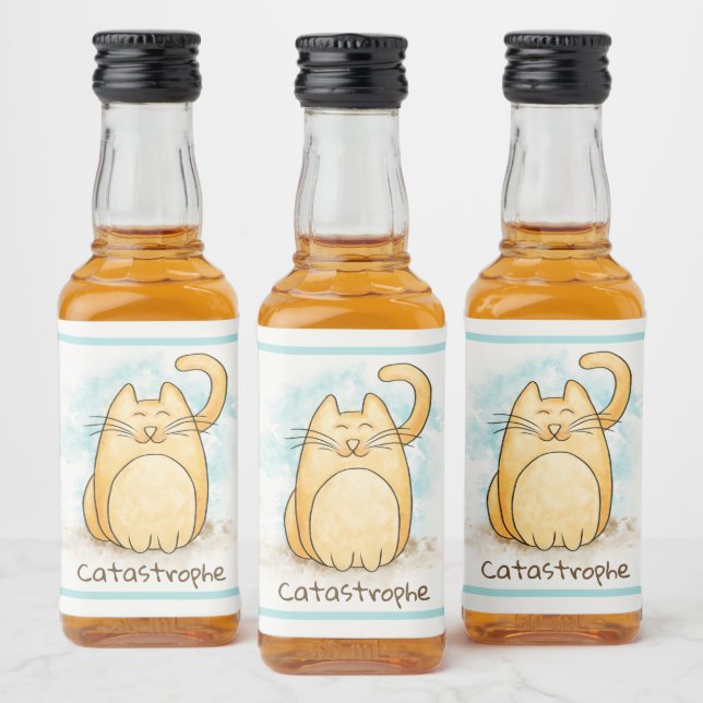 Catastrophe Cute Cat Pun Liquor Bottle Label (Bottles)