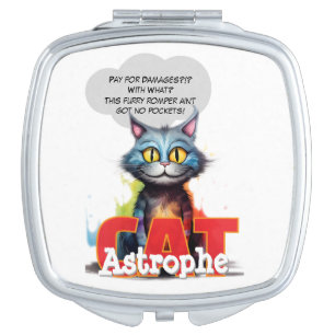 CatAstrophe   No Pockets C. Posse compact mirror