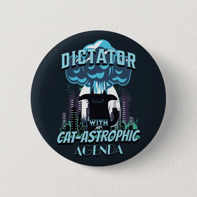 Catastrophic Funny Cat Design Button (Front)