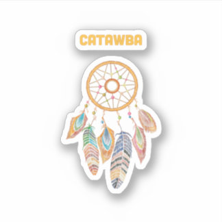 Catawba Tribe Native American Indian Proud Dream C Sticker