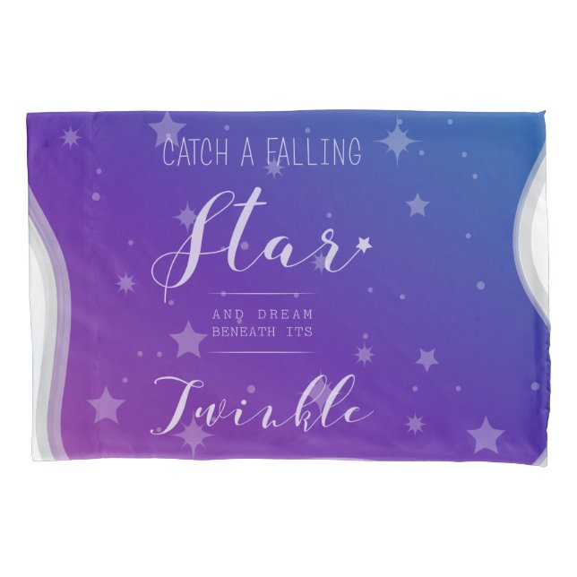 Catch a Falling Star Pillow Case (Front-Left)