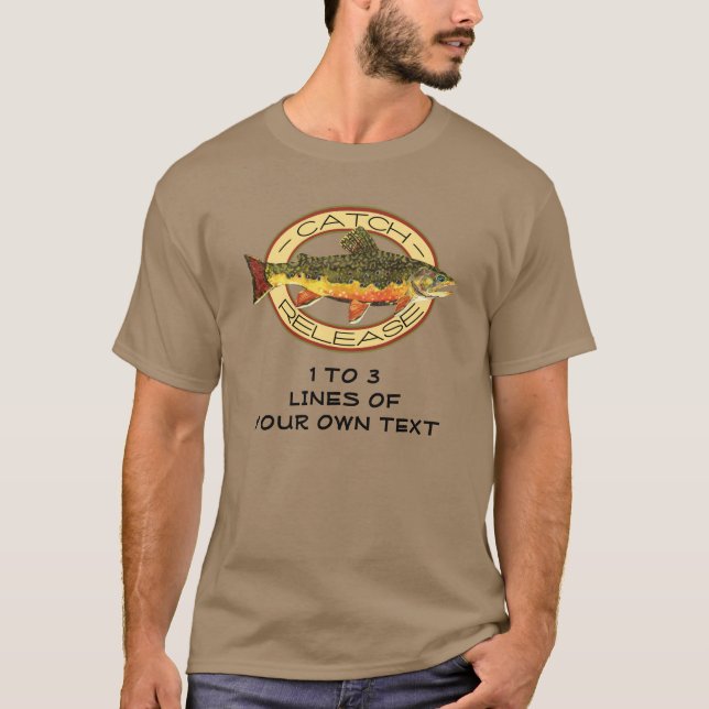Catch and Release Brook Trout Fly Fishing T-Shirt (Front)