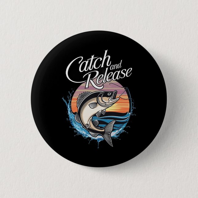 Catch And Release Fish Sunset Fishing  Button (Front)