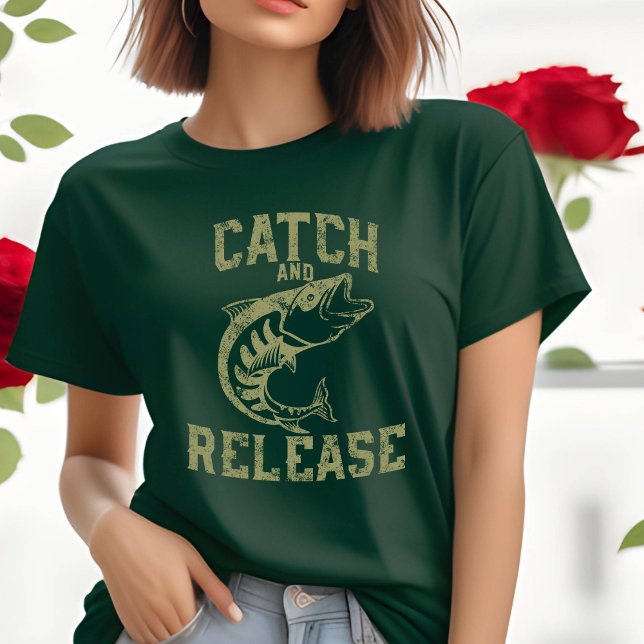 Catch and Release T-Shirt (Creator Uploaded)