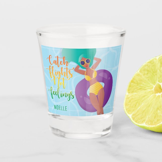 Catch Flights, Not Feelings Black Woman in Pool Shot Glass (Front)
