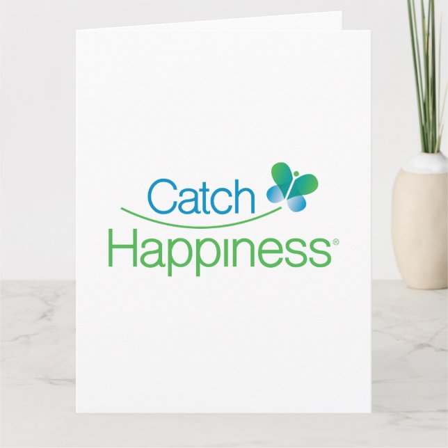 Catch Happiness® Card ~ Blank Inside  (Front)