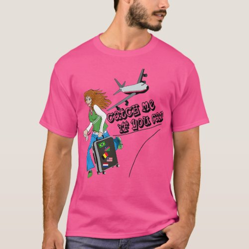 Catch me if you can T_Shirt