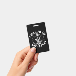 Catch Me On Satur(n)day Pun Humor Badge