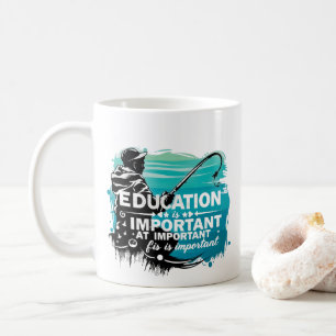Catch of Knowledge: The Importance of Education Coffee Mug