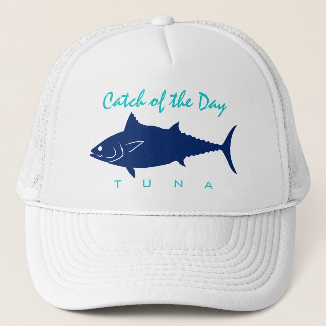 Catch of the Day - Tuna Fishing Hat (Front)