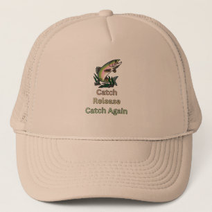 Catch Release Catch Again. Outdoorsmen, Sportsmen Trucker Hat