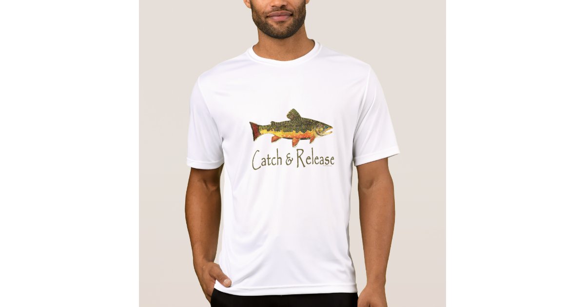 Catch & Release Brown Trout Fly Fishing Angling T-Shirt