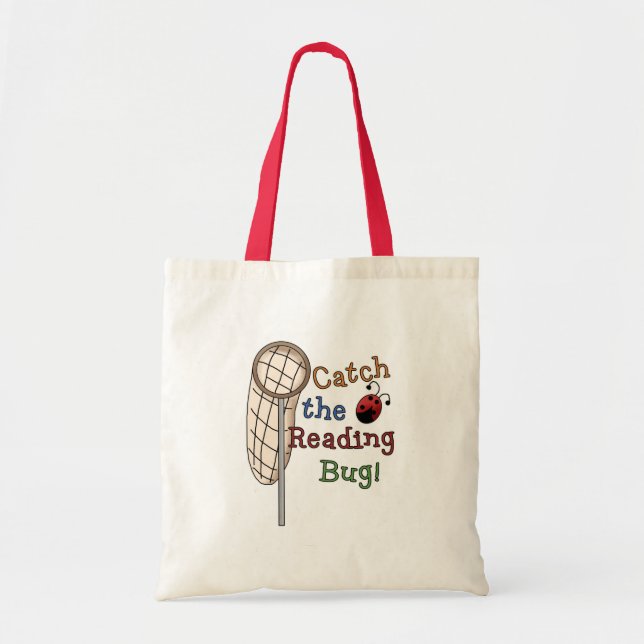 Catch the Reading Bug Tshirts and Gifts Tote Bag (Front)