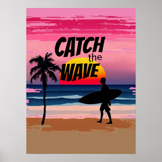 Catch the Wave Poster (Front)