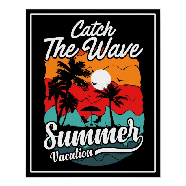 Catch The Wave Summer Vacation  Poster (Front)