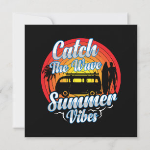 Catch the Wave Summer Vibes