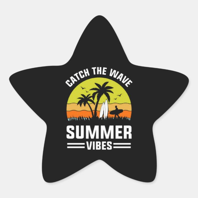 Catch The Wave Summer Vibes-64193 Star Sticker (Front)