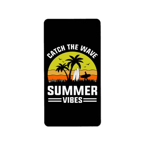 Catch the Wave Summer Vibes Label