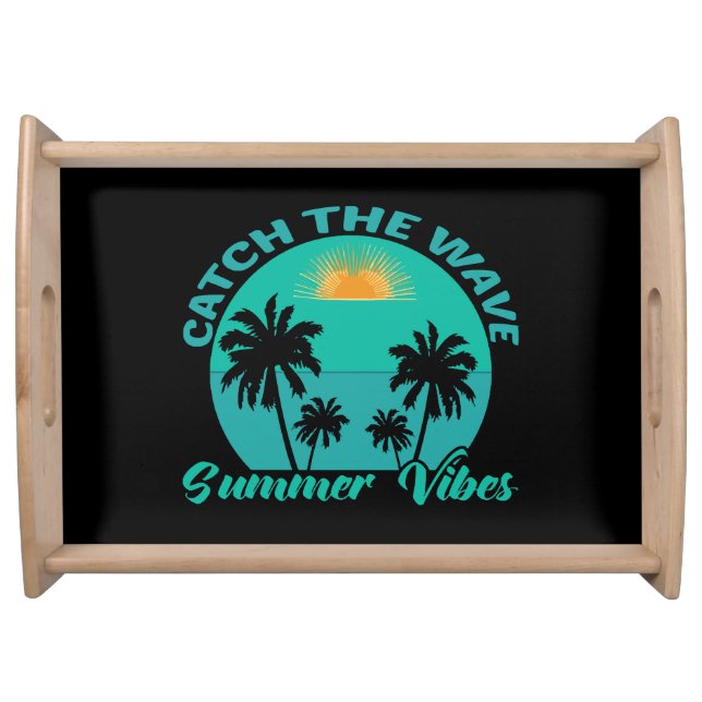 Catch the Wave Summer Vibes Serving Tray (Front)