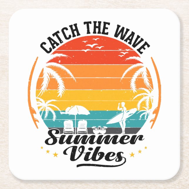 Catch the Wave Summer Vibes Square Paper Coaster (Front)