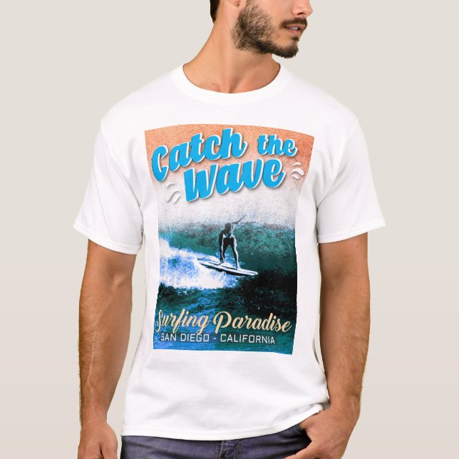 Catch the Wave - Surfing Paradise T-Shirt (Front)