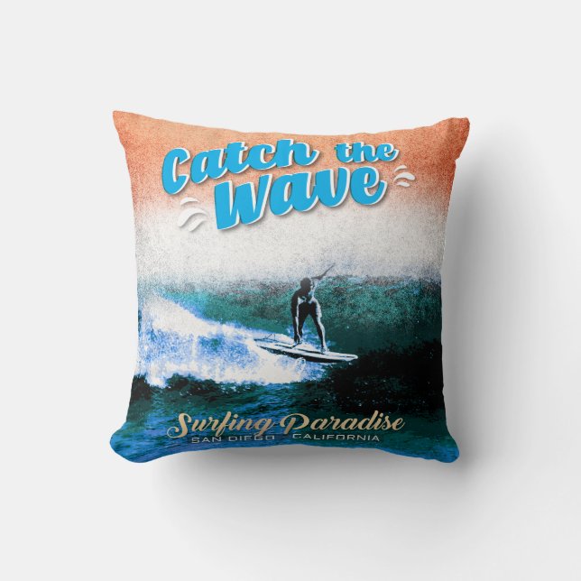 Catch the Wave - Surfing Paradise  Throw Pillow (Front)