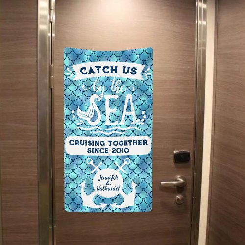 Catch Us By The Sea Couple Cruise Door Banner