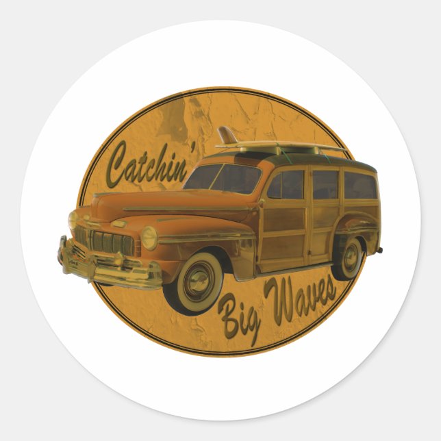 catchin' big waves in the woodie classic round sticker (Front)