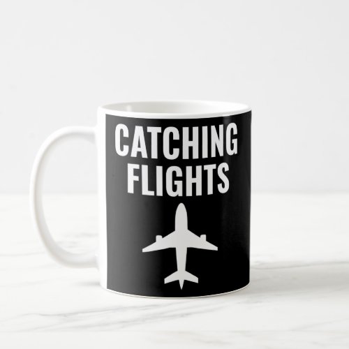 Catching Flights And Feelings Matching Couples Bae Coffee Mug
