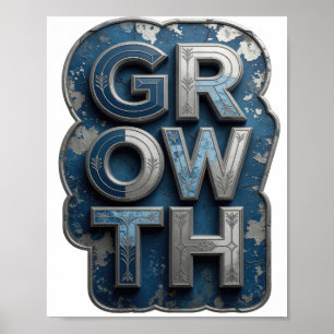 Catchy Silver GROWTH Slogan Design Poster