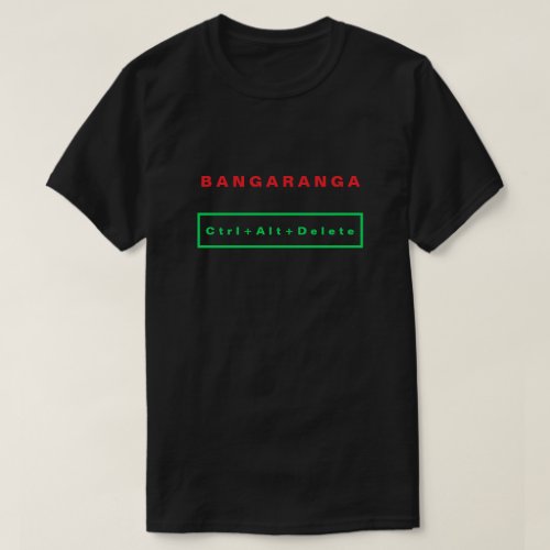 Catchy Text T-Shirt Bangaranga - Be Happy