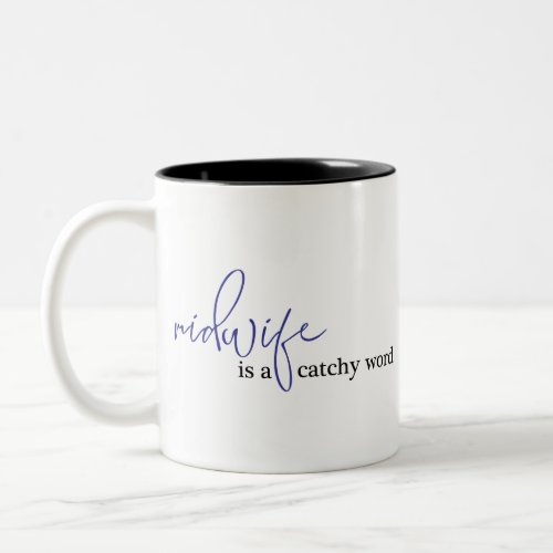 Catchy WOrd Two_Tone Coffee Mug