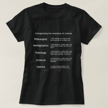 Categorizing The Evolution Of Science W Black Cats T-shirt by PicturesByDesign at Zazzle